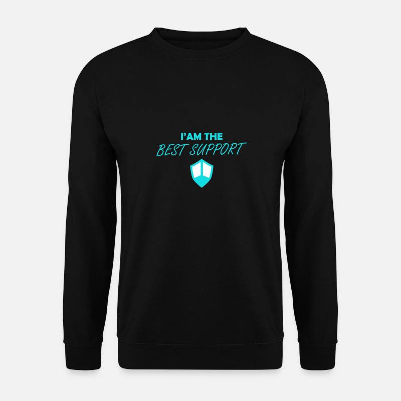 best support - Unisex Sweatshirt - black