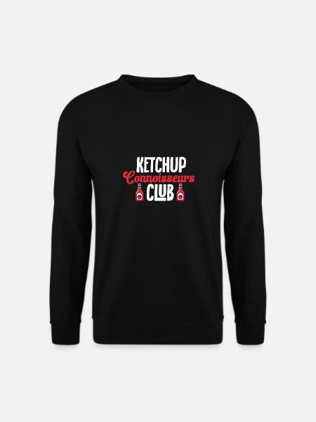 Ketchup Tomato ketchup - Unisex Sweatshirt - black