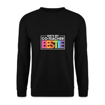 She's My Co Teacher Bestie Work Buddy Bestfriend - Unisex Pullover - Schwarz - Vorne - Alina (178cm) & Michal (187cm)