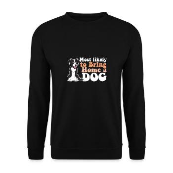 Le plus susceptible de ramener à la maison un chien maman papa que j’aime - Sweat-shirt Unisexe - noir - Devant - Alina (178cm) & Michal (187cm)