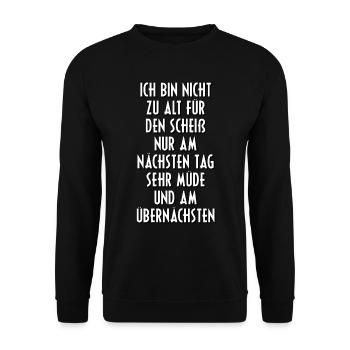 Alter Party Feiern Sprüche Geschenk Geschenkidee - Unisex Pullover - Schwarz - Vorne - Alina (178cm) & Michal (187cm)
