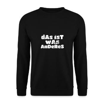 dAs IsT wAs AnDeReS Lustiges Motiv Geschenkidee - Unisex Pullover - Schwarz - Vorne - Alina (178cm) & Michal (187cm)