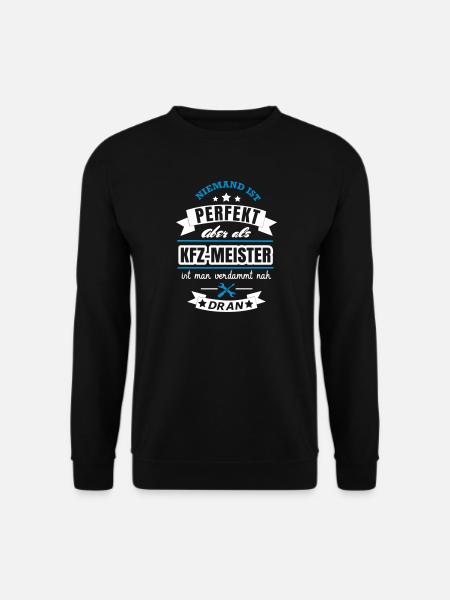 KFZ Meister Spruch Design - Unisex Pullover - Schwarz