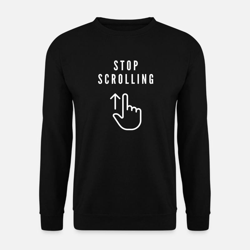Stopp das Scrollen von Social Media Awareness Shirt - Unisex Pullover - Schwarz