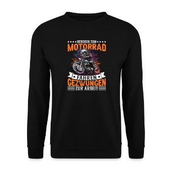 Motorrad Motorradfahrer Spruch - Unisex Pullover - Schwarz - Vorne - Alina (178cm) & Michal (187cm)