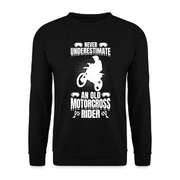 Never Underestimate Old Motocross Rider - Unisex Pullover - Schwarz - Vorne - Alina (178cm) & Michal (187cm)