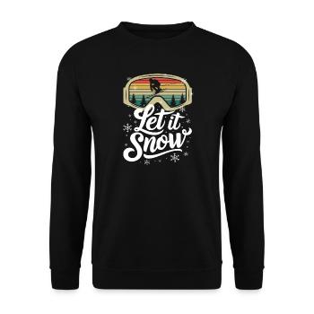 Let It Snow Ski Winterlandschaft Schneelandschaft - Unisex Pullover - Schwarz - Vorne - Alina (178cm) & Michal (187cm)