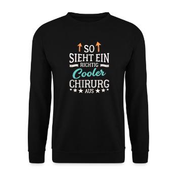So sieht ein richtig cooler Chirurg aus Mediziner - Unisex Pullover - Schwarz - Vorne - Alina (178cm) & Michal (187cm)