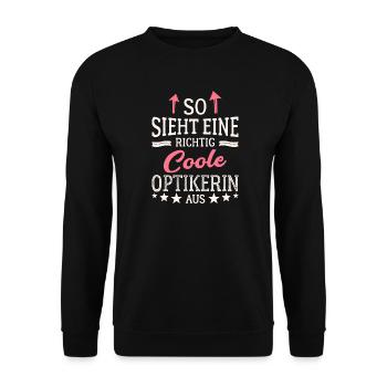 So sieht eine richtig coole Optikerin aus - Unisex Pullover - Schwarz - Vorne - Alina (178cm) & Michal (187cm)