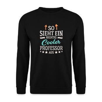 So sieht ein richtig cooler Professor aus - Unisex Pullover - Schwarz - Vorne - Alina (178cm) & Michal (187cm)