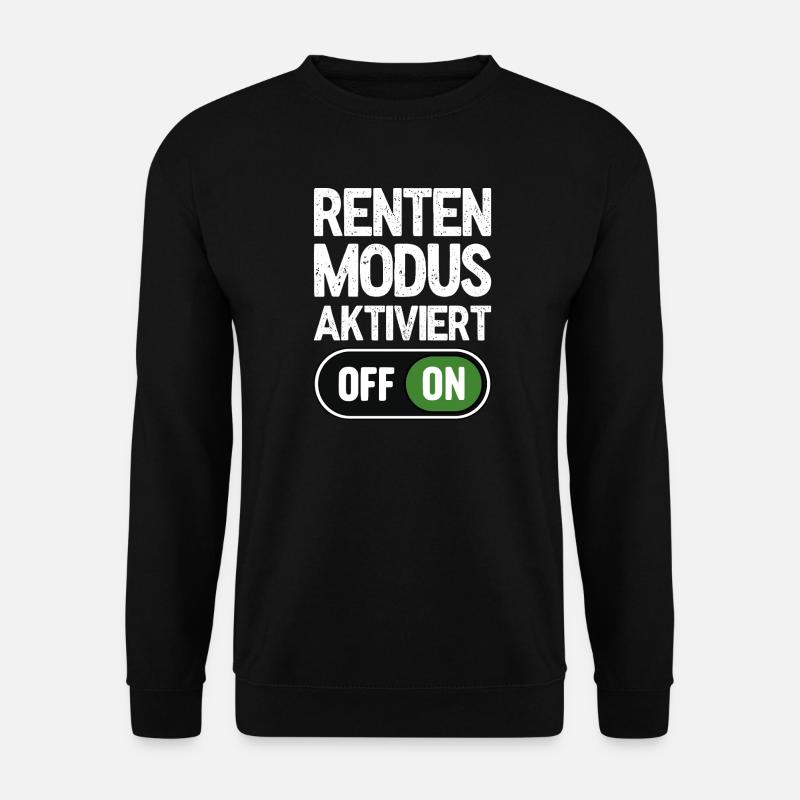 Rentenmodus aktiviert - Unisex Pullover - Schwarz
