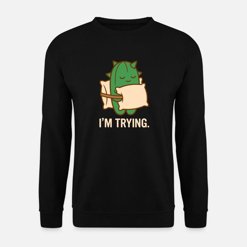 Prickly But Trying - Unisex Sweatshirt - black
