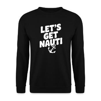 Lasst uns Nauti holen. - Unisex Pullover - Schwarz - Vorne - Alina (178cm) & Michal (187cm)