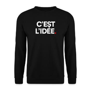 C’EST L’IDÉE | Expression humour minimaliste - Sweat-shirt Unisexe - noir - Devant - Alina (178cm) & Michal (187cm)