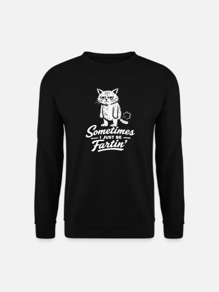 Sometimes I'm just a farting cat ( - Unisex Sweatshirt - black