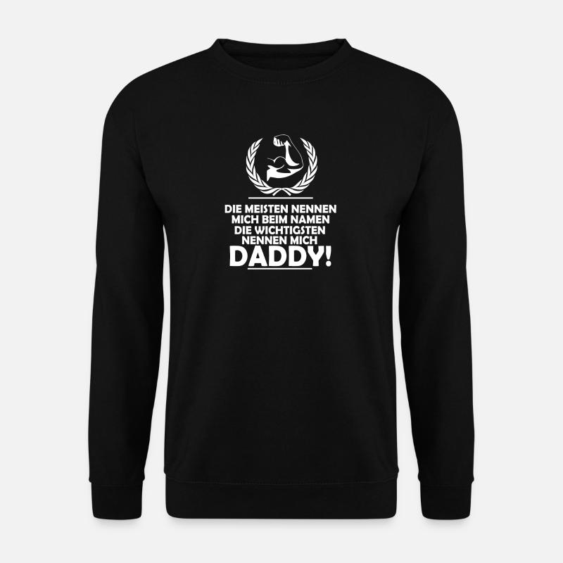 Daddy - Unisex Pullover - Schwarz