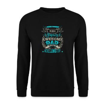 Father's Gift Birthday Father's Day Awesome Dad Pap - Unisex Sweatshirt - black - Front - Alina (178cm) & Michal (187cm)