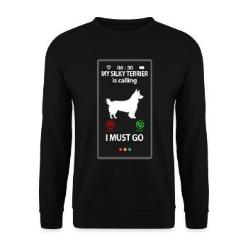 Australian Silky Terrier Funny Sayings Funny - Unisex Sweatshirt - black - Front - Alina (178cm) & Michal (187cm)