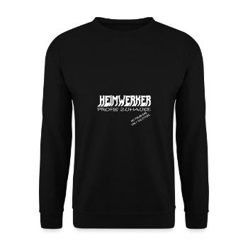 Heimwerker - Profis zuhause - Unisex Pullover - Schwarz - Vorne - Alina (178cm) & Michal (187cm)