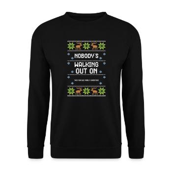 Nobody's Walking Out On This Fun... - Unisex Sweatshirt - black - Front - Alina (178cm) & Michal (187cm)