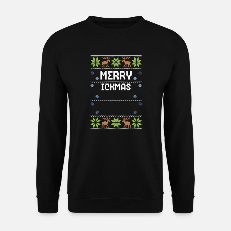 Merry ickmas - Ugly Christmas - Unisex Sweatshirt - black