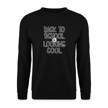 BACK TO SCHOOL COOL LEARNING SCHOOL DAY SAYING MOTIF - Unisex Sweatshirt - black - Front - Alina (178cm) & Michal (187cm)