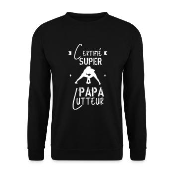 Certifié Super papa lutteur - Sweat-shirt Unisexe - noir - Devant - Alina (178cm) & Michal (187cm)