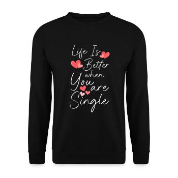 Relationship Status Alone Freedom - Unisex Sweatshirt - black - Front - Alina (178cm) & Michal (187cm)