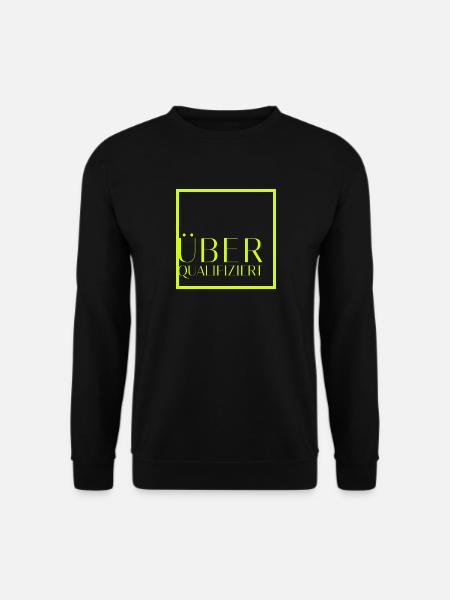 Überqualifiziert Neon Yellow - Unisex Pullover - Schwarz