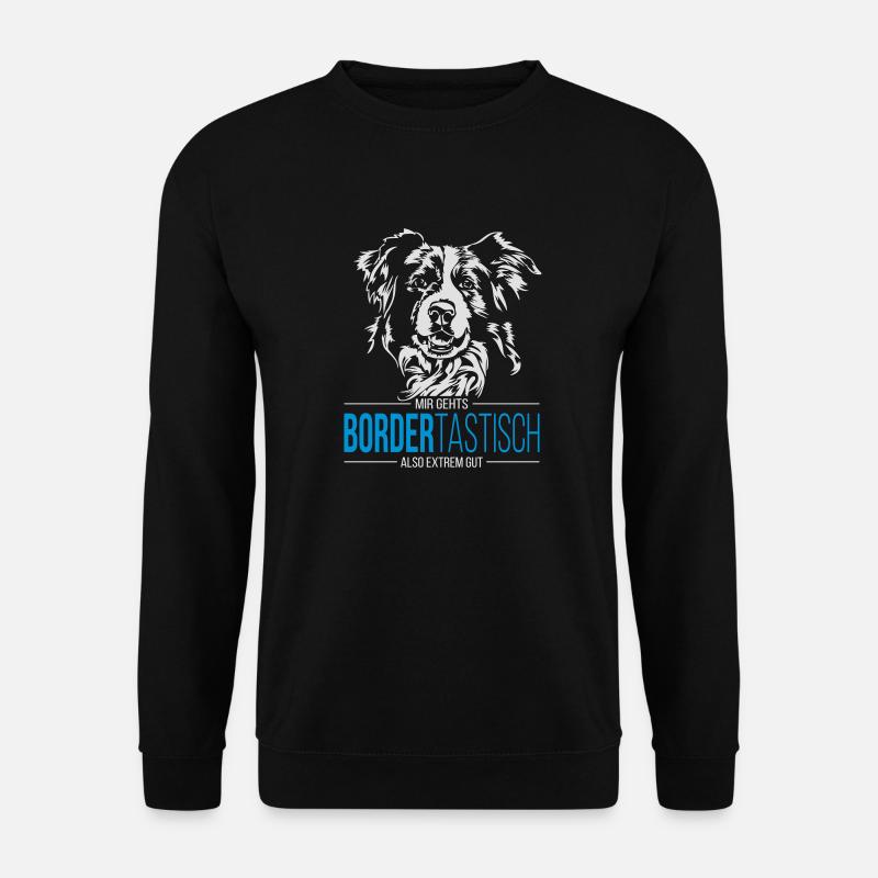 BORDERTASTISCH Border Collie Hundespruch Wilsigns - Unisex Pullover - Schwarz