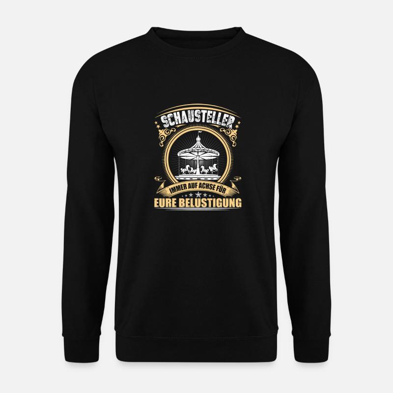 Schausteller Schaustellerin Beruf - Unisex Pullover - Schwarz