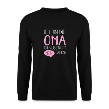 Oma muss nicht nein sagen - Unisex Pullover - Schwarz - Vorne - Alina (178cm) & Michal (187cm)