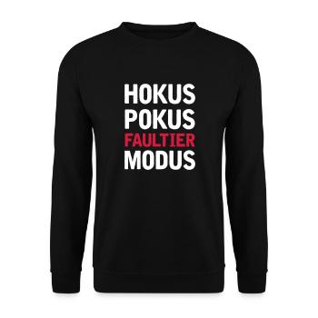 Hokus Pokus Faultier Modus Spruch Faul Faulheit - Unisex Pullover - Schwarz - Vorne - Alina (178cm) & Michal (187cm)