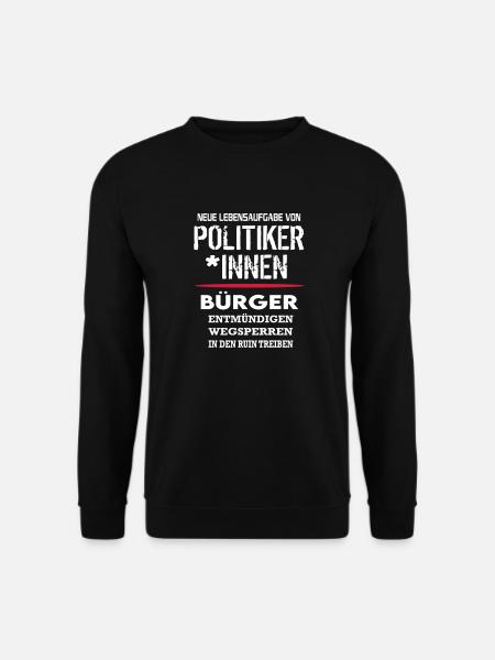 Politik Bundesbürger Ruin SPD CDU Scheisse - Unisex Pullover - Schwarz