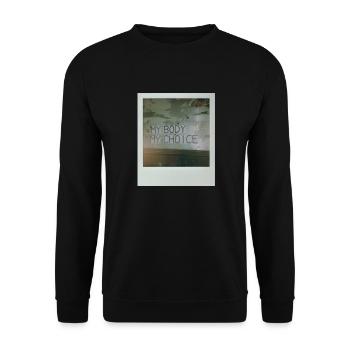My Body My Choice - Unisex Sweatshirt - black - Front - Alina (178cm) & Michal (187cm)
