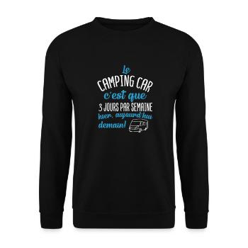 Camping car 3 jours par semaine - Sweat-shirt Unisexe - noir - Devant - Alina (178cm) & Michal (187cm)