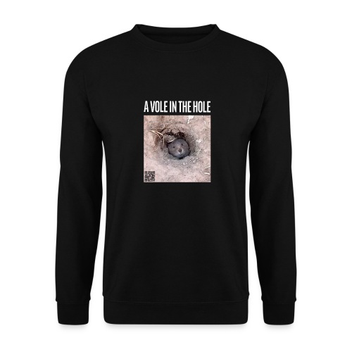 A vole in the hole - Unisex Pullover