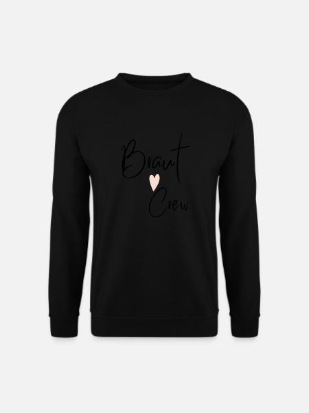 BRAUT crew - Unisex Pullover - Schwarz