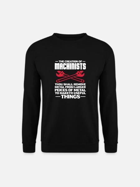 Machinist – CNC Programmer Funny Professional - Unisex Sweatshirt - black