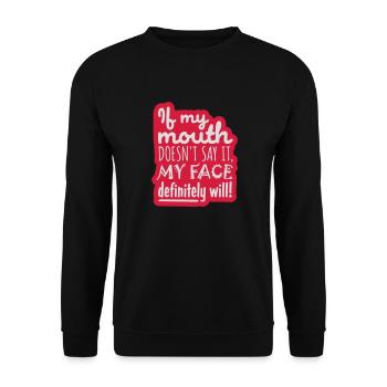Mon visage le fera certainement - Sweat-shirt Unisexe - noir - Devant - Alina (178cm) & Michal (187cm)