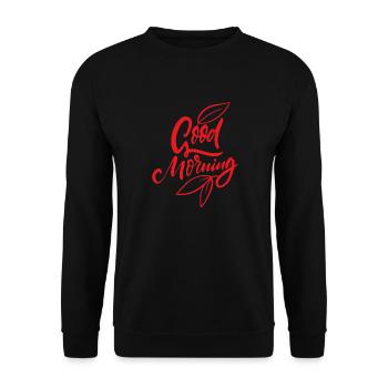 Good Morning - Unisex Sweatshirt - black - Front - Alina (178cm) & Michal (187cm)