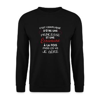 Princess and Writer, I manage! - Unisex Sweatshirt - black - Front - Alina (178cm) & Michal (187cm)