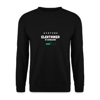 Achtung Elektriker In Ausbildung Loading - Unisex Pullover - Schwarz - Vorne - Alina (178cm) & Michal (187cm)