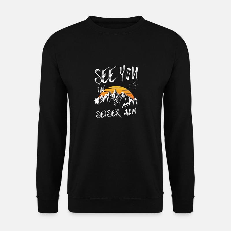 Seiser Alm Snowboarden Wandern und Ski fahren - Unisex Pullover - Schwarz