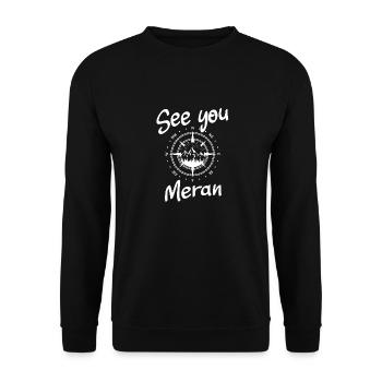 Meran Snowboarden Wandern und Ski fahren - Unisex Pullover - Schwarz - Vorne - Alina (178cm) & Michal (187cm)
