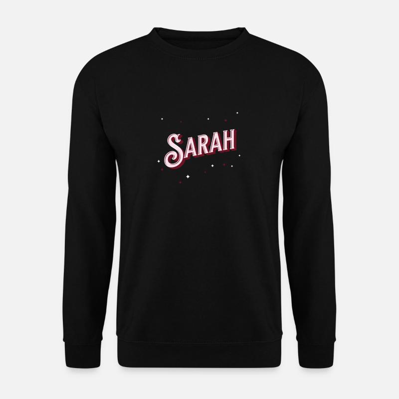 Sarah names personalized - Unisex Sweatshirt - black