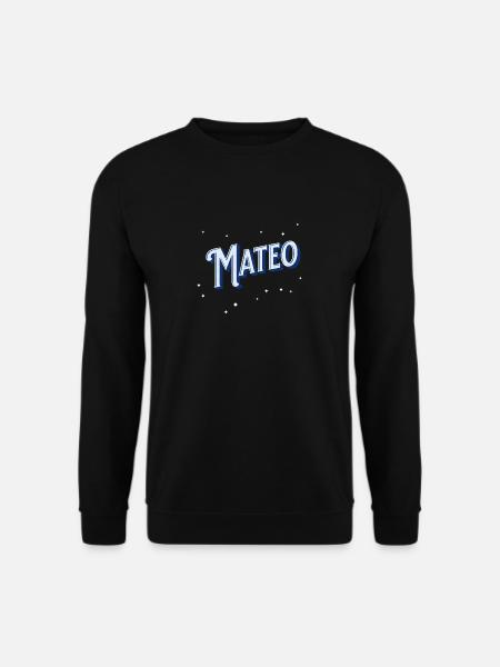 Mateo names personalized - Unisex Sweatshirt - black