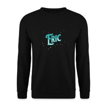 Eric Namen personalisiert - Unisex Pullover - Schwarz - Vorne - Alina (178cm) & Michal (187cm)