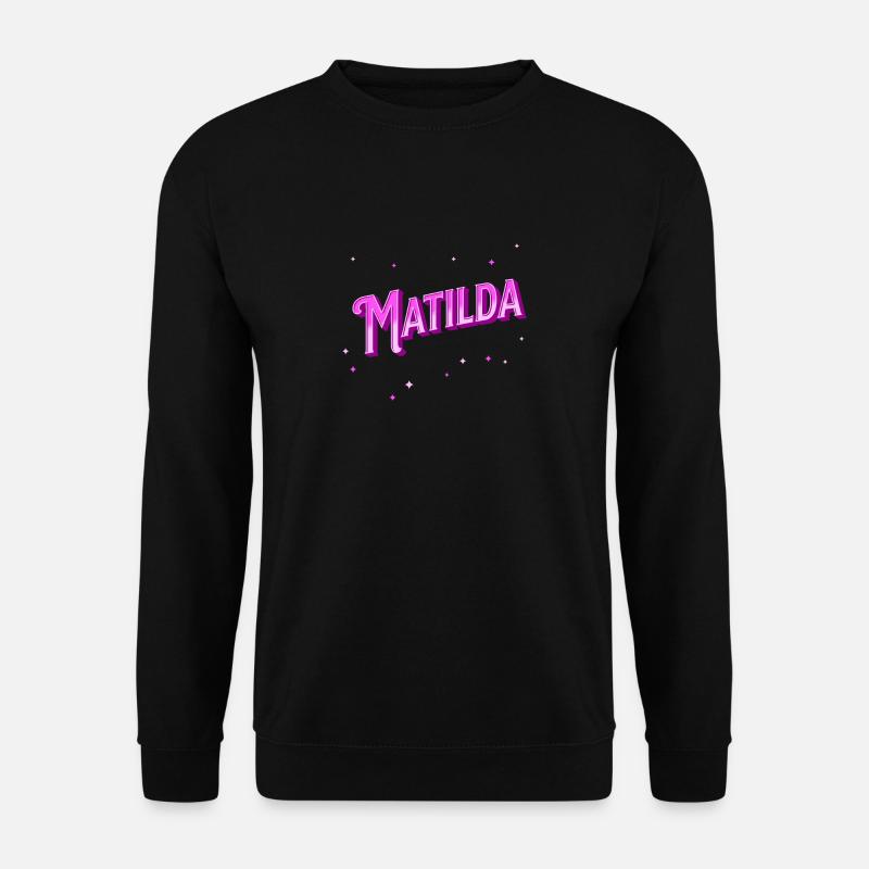 Matilda name personalized - Unisex Sweatshirt - black