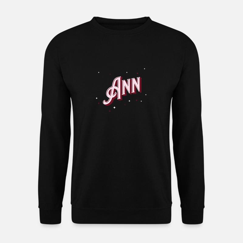 Ann name personalized - Unisex Sweatshirt - black
